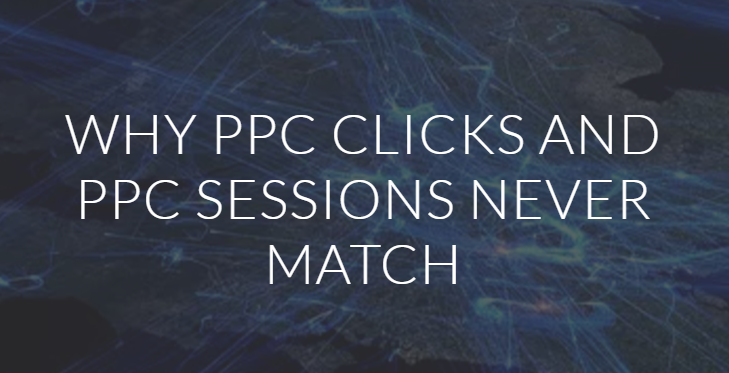 why_pps_clicks_and_pps_sessions_never_match